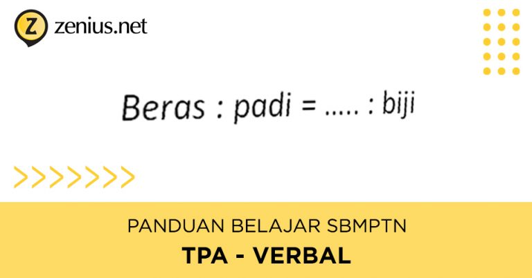 Contoh Soal TPA Verbal & Pembahasannya