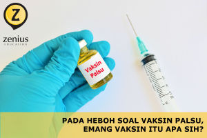 Apa Itu Vaksin Bagaimana Cara Kerjanya Zenius Blog