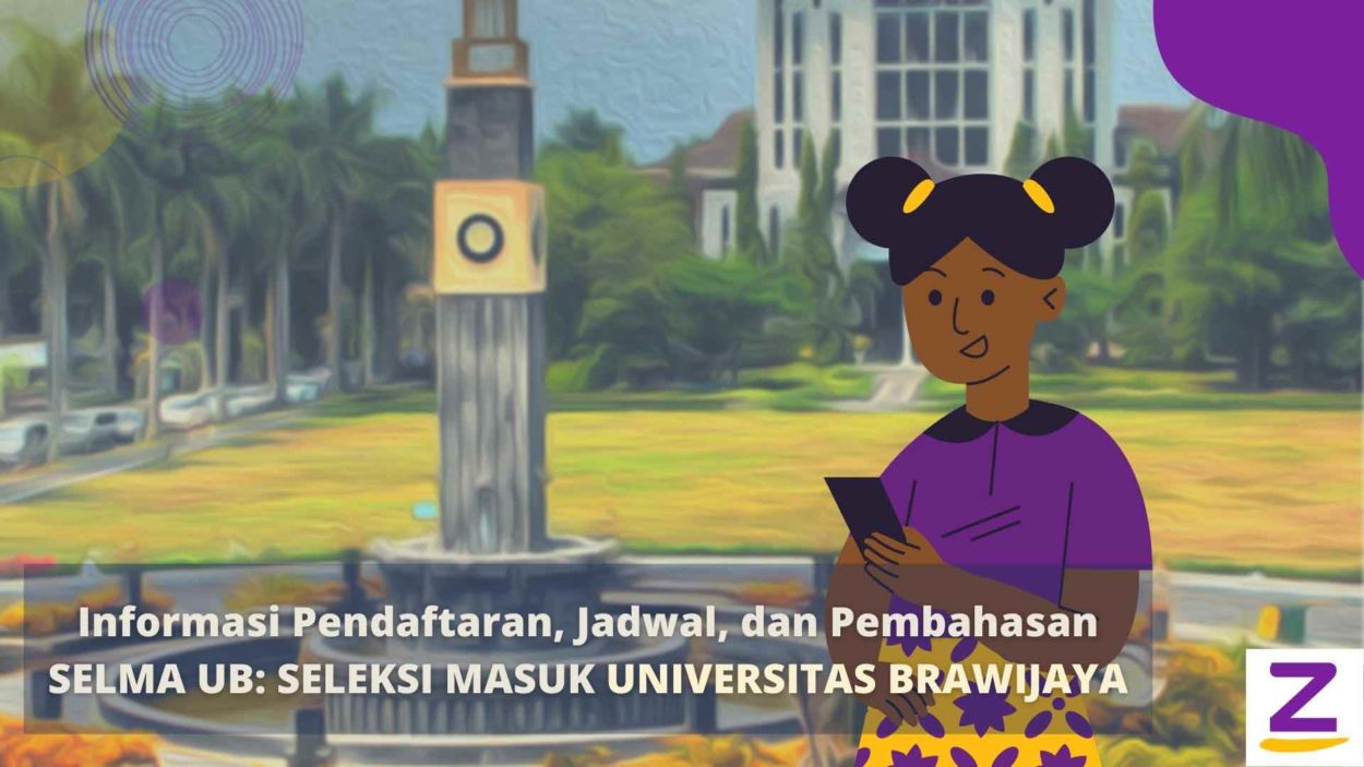 Selma UB 2021: Ingin Masuk Universitas Brawijaya? Yuk Ikut Seleksi ...